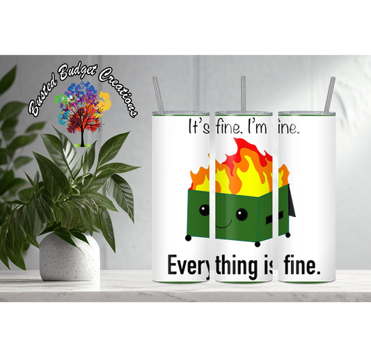 Dumpster Fire Tumbler