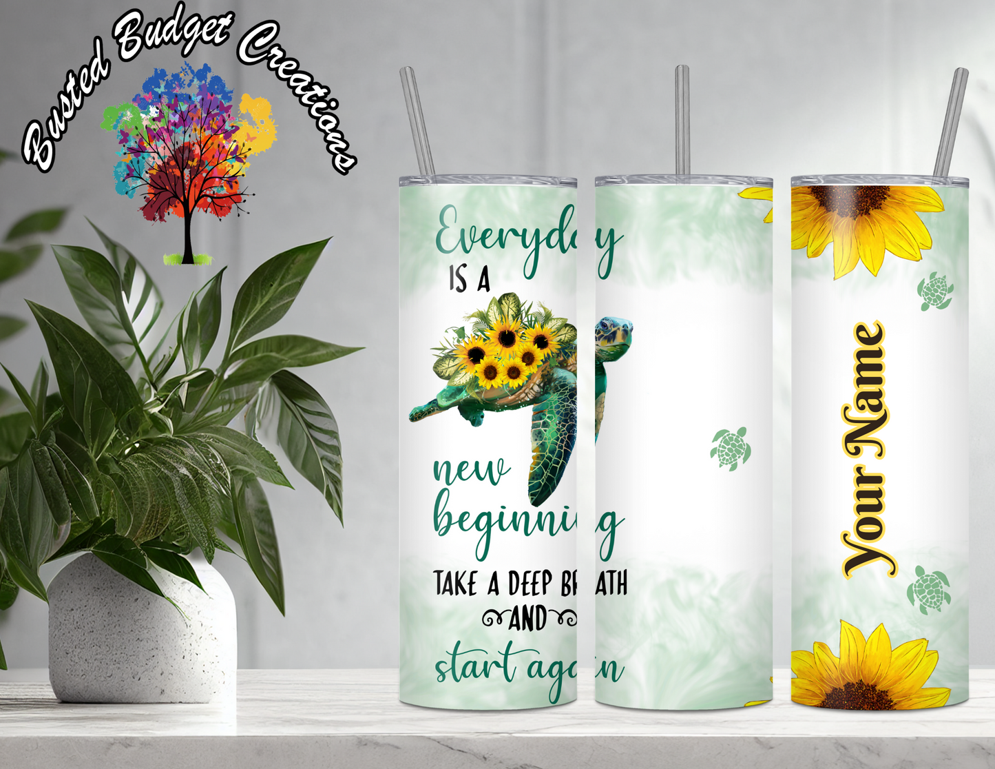 Every Day Is A New Beginning Tumbler